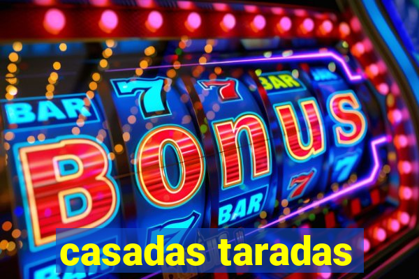 casadas taradas